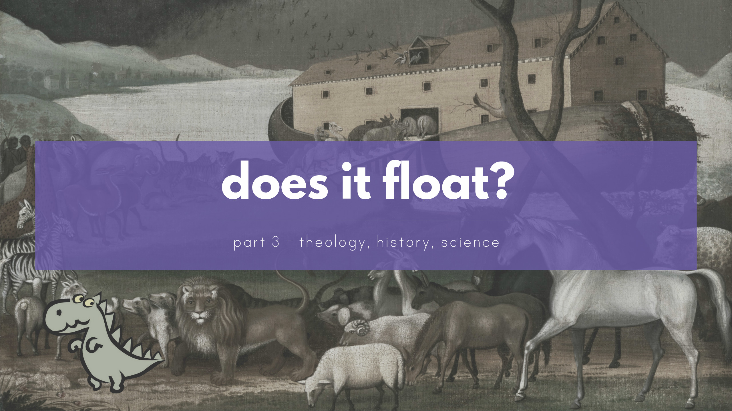 Was there a Global Flood like in the film Noah? The Theology, History, and Science