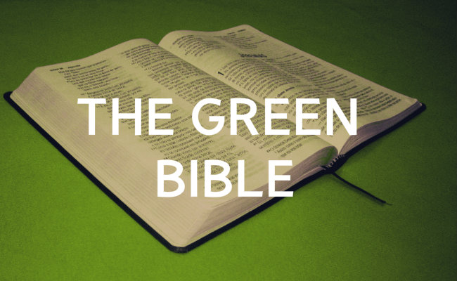 The Green Bible
