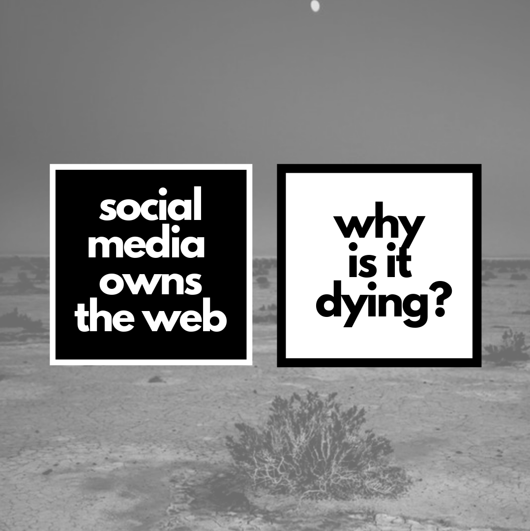 Why social media is dying