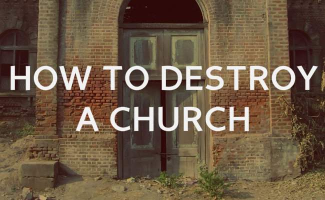 How to destroy the authority of a church using legalism