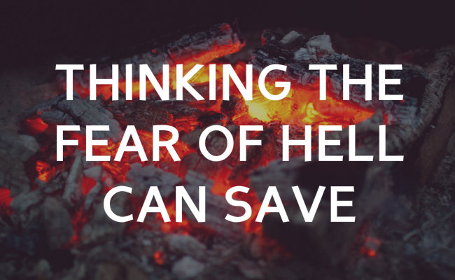 Thinking the fear of hell can save