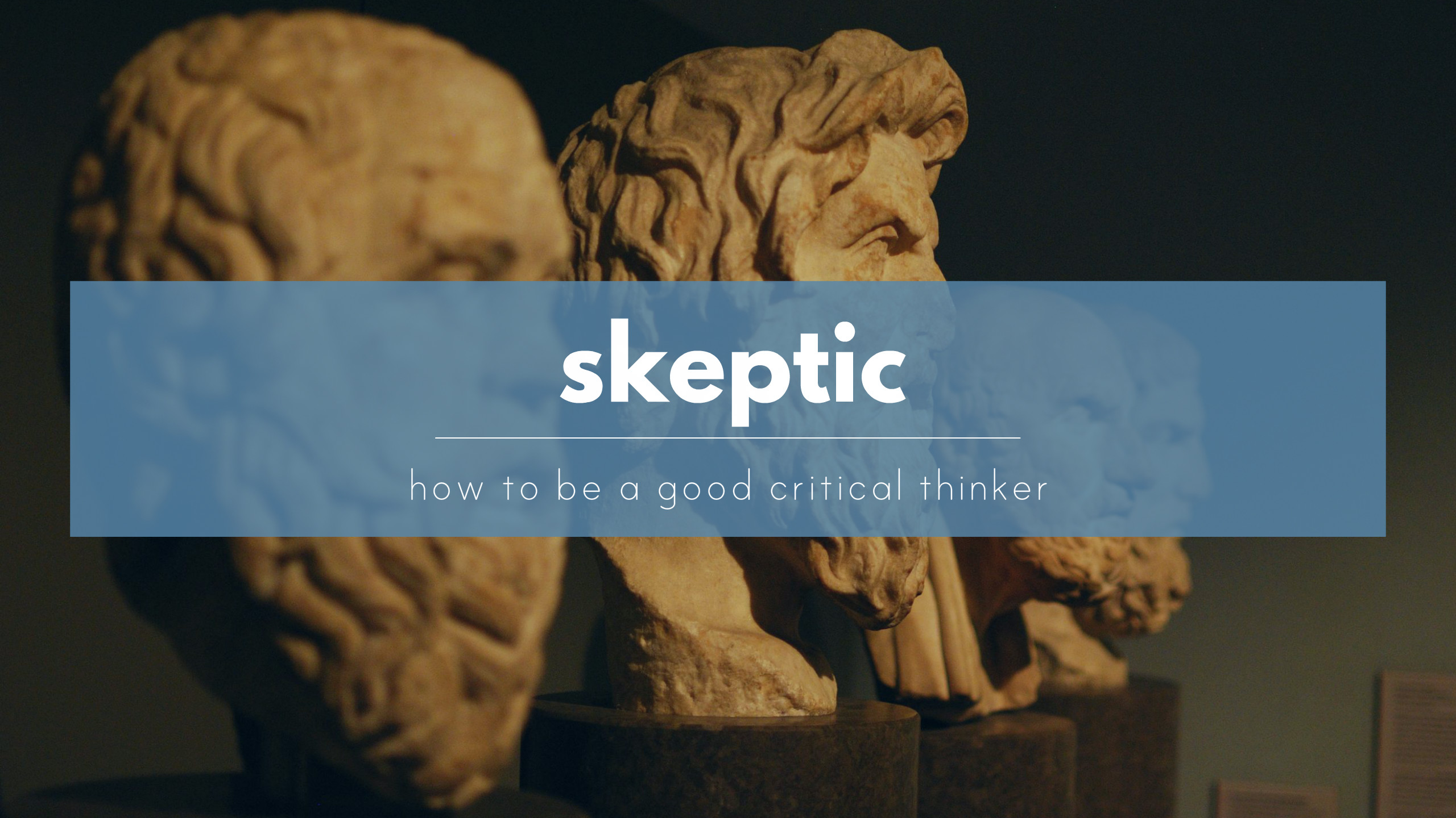 How to be a good skeptic
