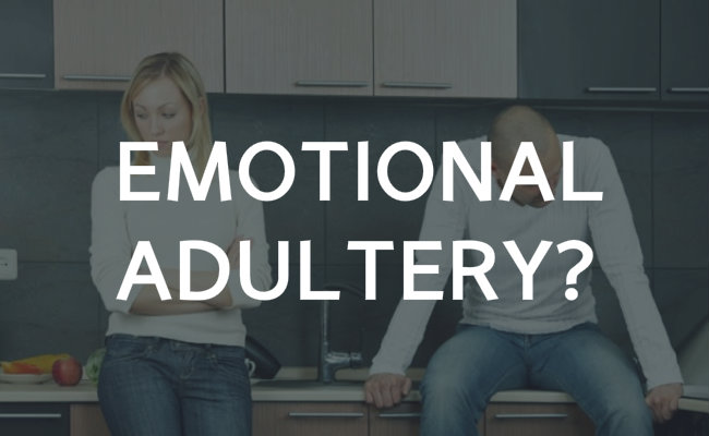 Is there such a thing as emotional adultery?