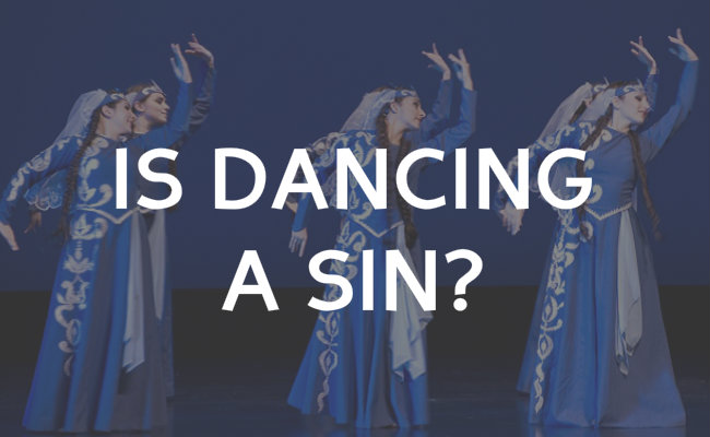 Is dancing bad for Christians?