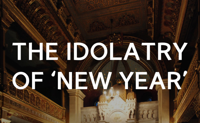 The Idolatry of 'New Year Prayer'