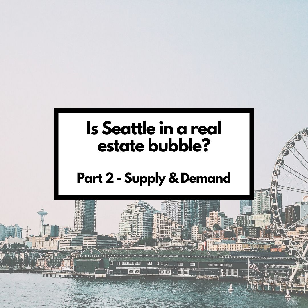 Seattle Housing Supply and Demand