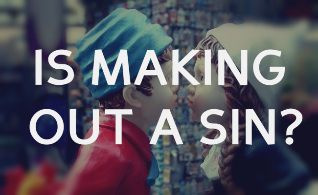 Is making out a sin?